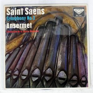 ERNEST ANSERMET/SAINT SAENS SYMPHONY NO. 3/LONDON SLC1214 LP