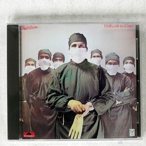 RAINBOW/DIFFICULT TO CURE/POLYDOR POCP2294 CD □