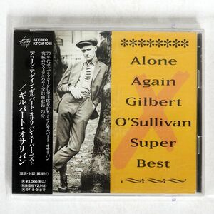 GILBERT O’SULLIVAN/ALONE AGAIN SUPER BEST/KITTY KTCM1015 CD □