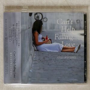 CELLO ACOUSTICS/CAN’T HELP FALLING LOVE/CAVA TKCK3010 CD □