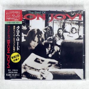 BON JOVI/CROSS ROAD (THE BEST OF BON JOVI)/MERCURY PHCR1300 CD □
