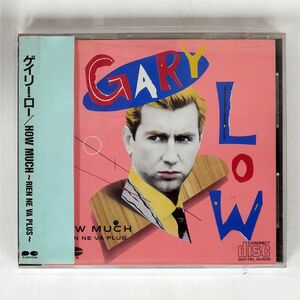 ゲイリー・ロー/HOW MUCH - RIEN NE VA PLUS/ポニーキャニオン D32Y-66 CD □