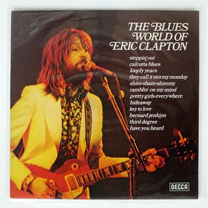 英 VA/BLUES WORLD OF ERIC CRAPTN/DECCA SPA387 LP