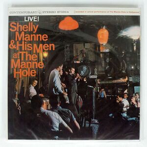 米 SHELLY MANNE/AT THE MANNE-HOLE/CONTEMPORARY S7593 LP