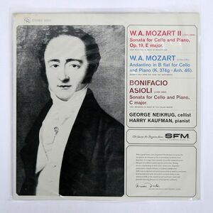 米 GEORGE NEIKRUG HARRY KAUFMAN/MOZART SONATA FOR CELLO AND PIANO,OP.19,E MAJOR./SFM S2010 LP