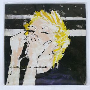 ISABELLE ANTENA/EN CAVALE/LES DISQUES DU CRPUSCULE TWI610 LP