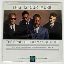 米 ORNETTE COLEMAN QUARTET/THIS IS OUR MUSIC/ATLANTIC SD1353 LP_画像1