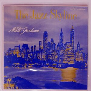 米 MILT JACKSON/JAZZ SKYLINE/SAVOY MG12070 LP