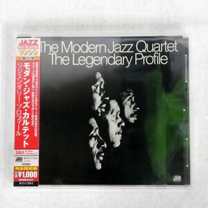 MODERN JAZZ QUARTET/LEGENDARY PROFILE/ATLANTIC WPCR27204 CD □