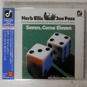 HERB ELLIS, JOE PASS ALSO FEATURING JAKE HANNA & RAY BROWN/SEVEN, COME ELEVEN/CONCORD JAZZ UCCO90302 CD □