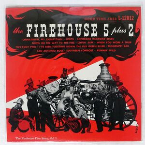 米 FIREHOUSE FIVE PLUS TWO/FIREHOUSE FIVE STORY, VOL. 3/GOOD TIME JAZZ L12012 LP