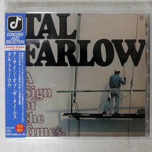 TAL FARLOW/SIGN OF THE TIMES/CONCORD JAZZ UCCO90307 CD □