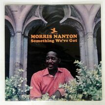 米 MORRIS NANTON/SOMETHING WE`VE GOT/PRESTIGE PRLP7409 LP_画像1