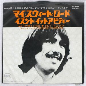 GEORGE HARRISON/MY SWEET LORD ISN’T IT A PITY/APPLE AR2715 7 □