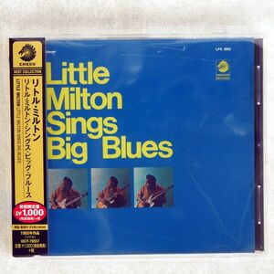 LITTLE MILTON/SINGS BIG BLUES/CHESS UICY76557 CD □