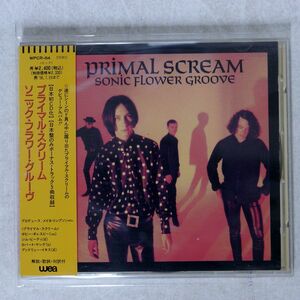 PRIMAL SCREAM/SONIC FLOWER GROOVE/WEA WPCR-64 CD □