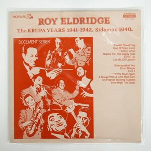 ROY ELDRIDGE/KRUPA YEARS 1941-1942. SIDEMAN 1940/PHONTASTIC NOST7642 LP