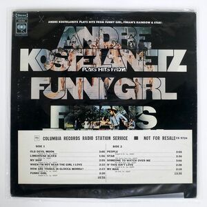 米 ANDR KOSTELANETZ/PLAYS HITS FROM FUNNY GIRL, FINIAN’S RAINBOW & STAR!/COLUMBIA CS9724 LP