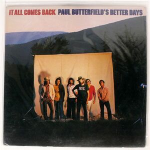 PAUL BUTTERFIELD’S BETTER DAYS/IT ALL COMES BACK/BEARSVILLE BR2170 LP