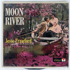 米 JESSE CRAWFORD/MOON RIVER/DIPLOMAT D-2330 LP
