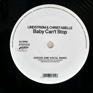 LINDSTROM & CHRISTABELLE/BABY CAN’T STOP/SMALLTOWN SUPERSOUND STS17212 12