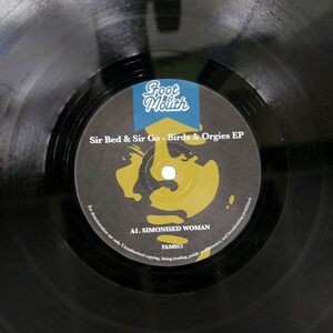 SIR BED & SIR GO/BIRDS & ORGIES EP/FOOT & MOUTH FAM015 12