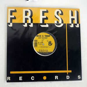 MC EZ & TROUP/JUST RHYMIN’ GET RETARDED/FRESH FRE80121 12