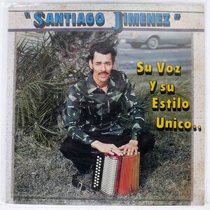 SANTIAGO JIMENEZ/SU VOZ Y SU ESTILO UNICO../D.L.B DLB1056 LP