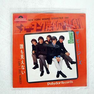 BEE GEES/NEW YORK MINING DISASTER 1941 I CAN’T SEE NOBODY/POLYDOR DP1547 7 □