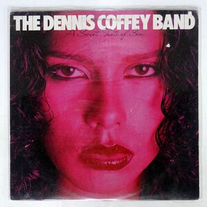 DENNIS COFFEY BAND/A SWEET TASTE OF SIN/WESTBOUND WT6105 LP