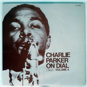 CHARLIE PARKER/ON DIAL VOLUME 4/SPOTLITE ITJ50004 LP