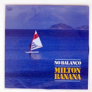 MILTON BANANA/NO BALANO/RCA RPL8179 LP