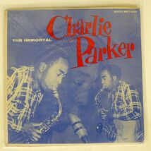 CHARLIE PARKER/THE IMMORTAL CHARLIE PARKER/SAVOY MG12001 LP_画像1