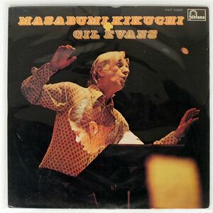 MASABUMI KIKUCHI/WITH GIL EVANS/FONTANA PAT1065 LP