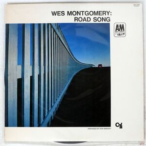 WES MONTGOMERY/ROAD SONG/A&M LAX3101 LP