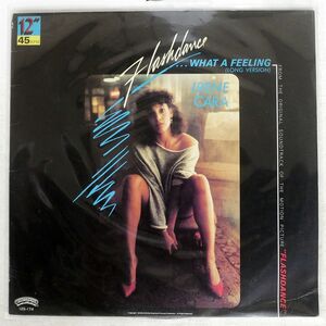 IRENE CARA/FLASHDANCE WHAT A FEELING/CASABLANCA 12S174 12