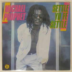 MICHAEL PROPHET/SETTLE YU FE SETTLE/LIVE & LEARN LLLP23 LP