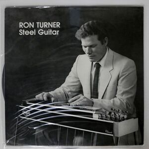 RON TURNER/STEEL GUITAR/NOT ON LABEL S1 LP