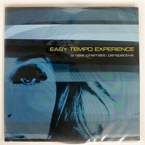 VA/EASY TEMPO EXPERIENCE - A NEW CINEMATIC PERSPECTIVE/EASY TEMPO MET401403 LP