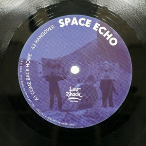 SPACE ECHO/LUV013/LUV SHACK LUV013 12