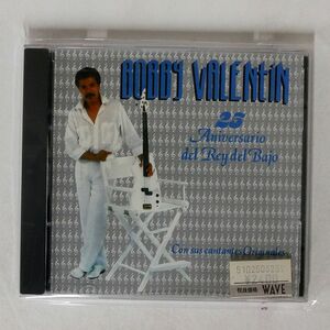 BOBBY VALENTIN/25 ANIVERSARIO DEL REY DEL BAJO (CON SUS CANTANTES ORIGINALES)/SONOTONE SO-2509 CD □