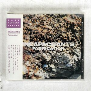 INCAPACITANTS/FABRICATION/ALCHEMY ARCD-039 CD □