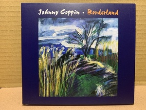 Johnny Coppin / Borderland　ジョニー・コッピン