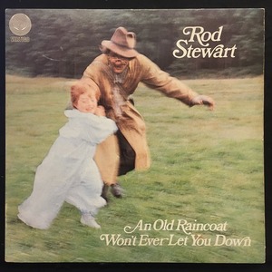 ROD STEWART & THE FACES / AN OLD RAINCOAT WON'T EVER LET YOU DOWN (UK-ORIGINAL)