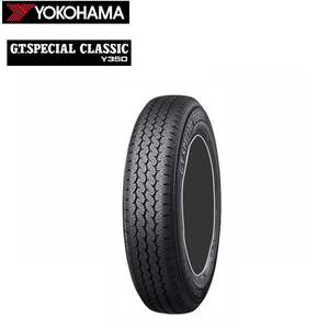  free shipping Yokohama hobby tire YOKOHAMA G.T.SPECIAL CLASSIC Y350 G.T.SPECIAL CLASSIC Y350 165/80R13 83H [4 pcs set new goods ]