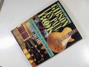 1993年発行 洋書 The Gibson Les Paul Book/ A complete history of Les Paul guitars / ギブソン レスポール ブック Tony Bacon