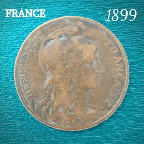 フランス 10サンチーム銅貨 1899 外国コイン アンティークコイン 古銭