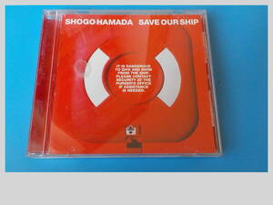  浜田省吾　CDアルバム　SAVE OUR SHIP