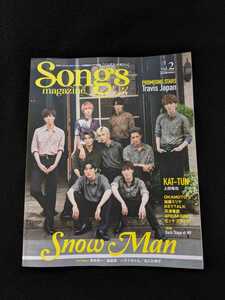 Songs magazine　ソングスマガジン　Snow Man　OKAMOTO'S　加藤ミリヤ　KEYTALK　花澤香菜　堂本光一　なにわ男子　Travis Japan　楽譜