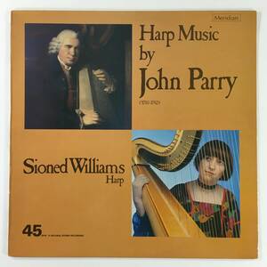 長岡鉄男　推薦レーベル　英meridian　e45002【45回転LP　JOHN　PARRY　ハープ作品　 Sioned Williams (ハープ)】　『優秀録音』1981年発売